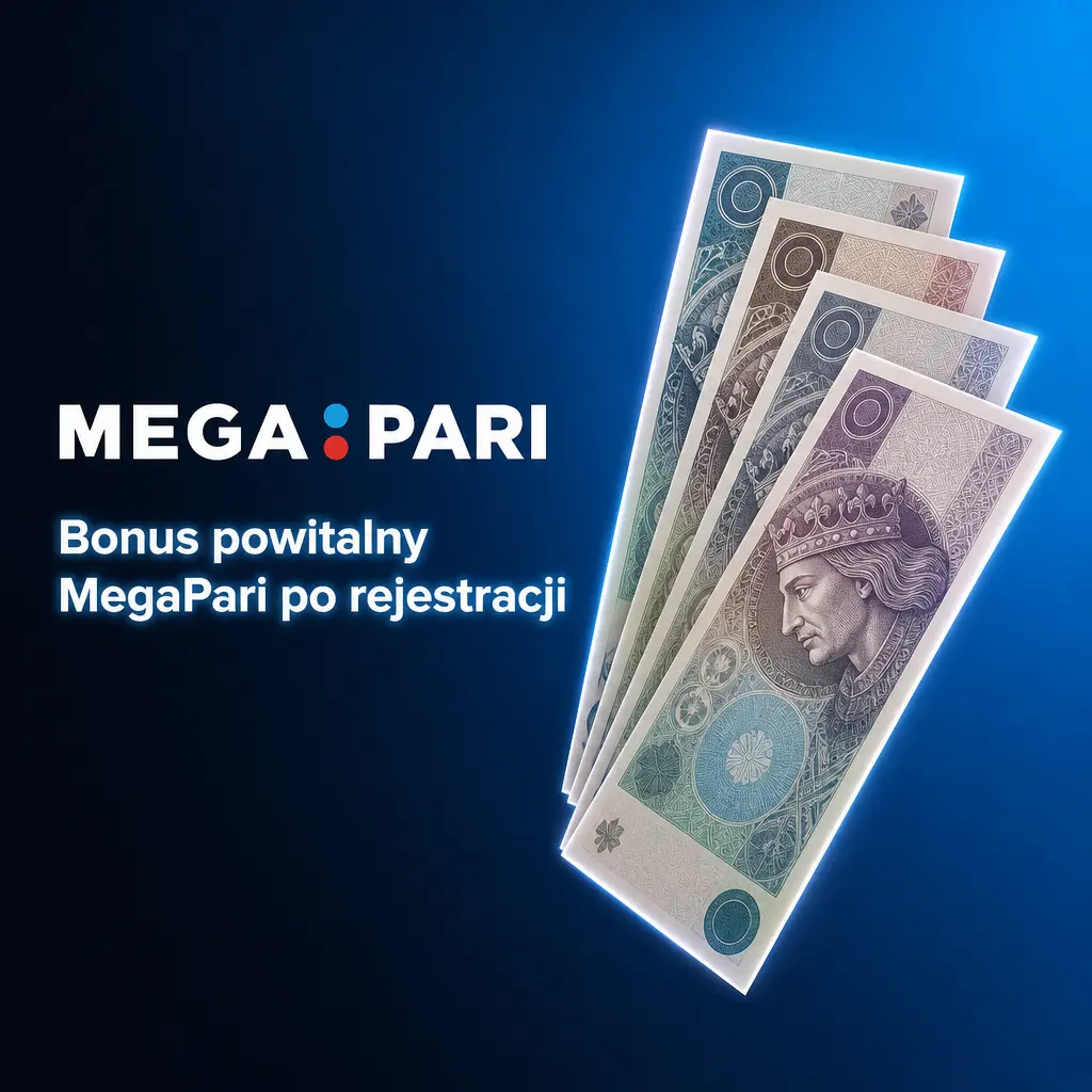 Bonus powitalny MegaPari po rejestracji – oferty na zakłady sportowe i kasyno online z bonusem do 6400 PLN