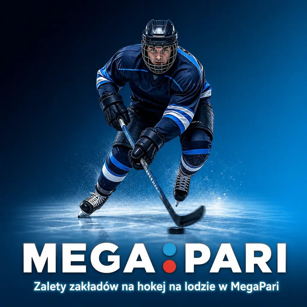 Zalety zakładów na hokej na lodzie w MegaPari – ponad 15 rynków, live streaming, Cash Out i szybkie kursy