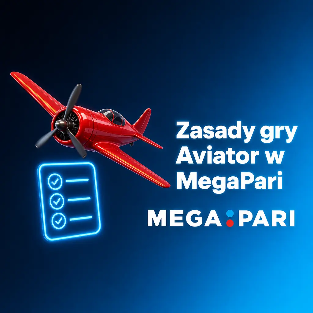 Zasady gry Aviator w MegaPari: rosnący mnożnik, zakłady od 1 do 20 000 PLN i wypłata przed odlotem samolotu.